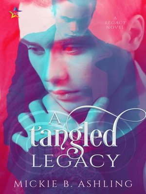 cover image of A Tangled Legacy